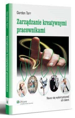 Zarządzanie kreatywnymi pracownikami