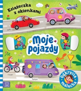 Moje pojazdy. Odkrycia malucha. Książeczka z okienkami - Agnieszka Bator