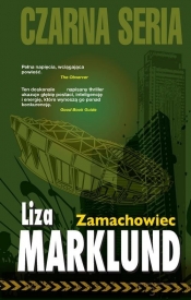 Zamachowiec - Liza Marklund