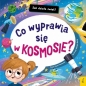 Jak działa świat. Co wyprawia się w kosmosie? - Paweł Janowski