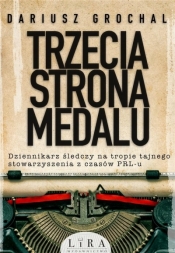 Trzecia strona medalu - Grochal Dariusz