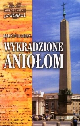 Wykradzione aniołom/Spisek Maine. Pakiet dwóch książek - Brian Dullaghan, Mario Escobar Golderos
