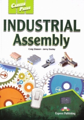 Career Paths: Industrial Assembly SB + DigiBook - Craig Gleason, Jenny Dooley