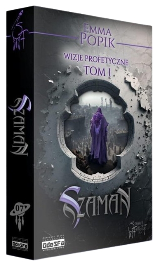 Wizje profetyczne. Tom 1. Szaman