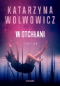 W otchłani - Katarzyna Wolwowicz