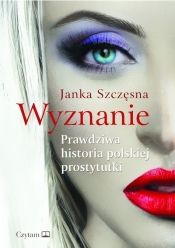 Wyznanie - Janka Szczęsna