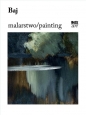 Baj. Malarstwo - Anna Wachta