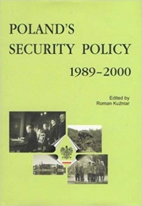 Poland's Security Policy 1989-2000