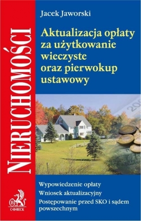 Aktualizacja opłaty za użytkowanie wieczyste oraz pierwokup ustawowy - Jaworski Jacek