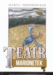 Teatr Marionetek - Pędzieszczak Marta
