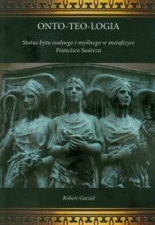 Onto-teo-logia - Goczał Robert