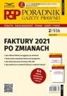 Faktury 2021 po zmianach Poradnik Gazety Prawnej 2/2021