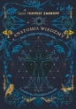 Anatomia wiedźmy. Mapa twojego magicznego ciała - Laura Tempest Zakroff