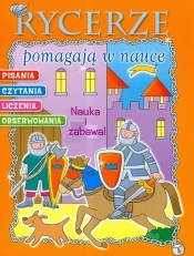 Rycerze pomagają w nauce pisania czytania liczenia obserwowania