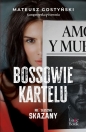 Bossowie kartelu. Niesłusznie skazany - Mateusz Gostyński