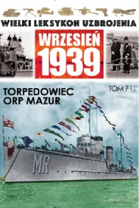Torpedowiec ORP Mazur - <br />