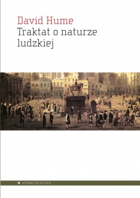 Traktat o naturze ludzkiej - David Hume