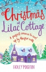 Christmas at Lilac Cottage Martin Holly