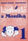 Kartkówki z Moniką 1 Język polski, matematyka, środowisko Jatczak Jolanta