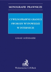 Cywilnoprawne granice swobody wypowiedzi w Internecie