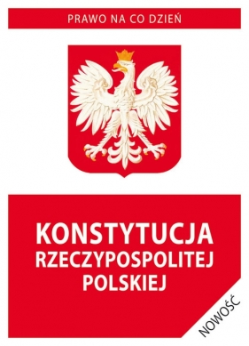 Konstytucja Rzeczypospolitej Polskiej
