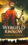 Wergeld królów t.1 Błotny Jarosław