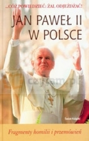 Jan Paweł II w Polsce - Jan Paweł II