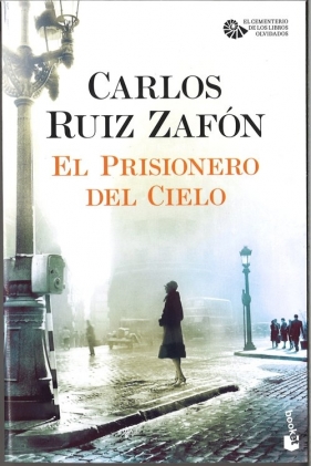 Prisionero del cielo - Carlos Ruiz Zafón