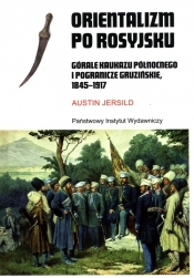 Orientalizm po rosyjsku - Jersild Austin