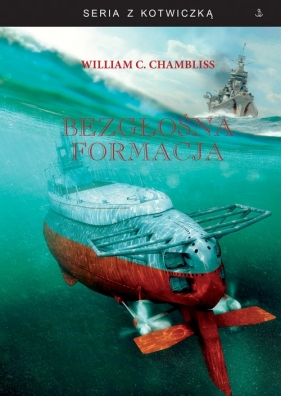 Bezgłośna formacja - William C. Chambliss