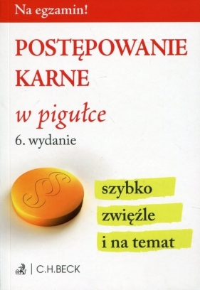 Postępowanie karne w pigułce