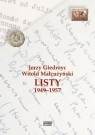 Jerzy Giedroyc - Witold Małcużyński. Listy