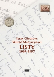 Jerzy Giedroyc - Witold Małcużyński. Listy - Michał Ceglarek