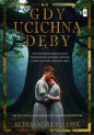Gdy ucichną dęby. Wielkie Litery - Aleksandra Palasek