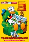 Gigant Poleca Extra. To właśnie Donald! Tom 4/2025 Opracowanie zbiorowe