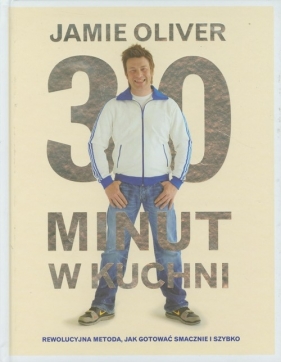 30 minut w kuchni - Jamie Oliver