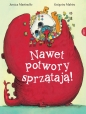 Nawet potwory sprzątają - Grégoire Mabire, Jessica Martinello