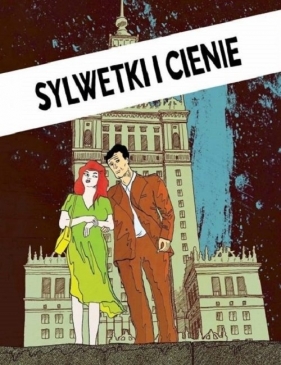 Sylwetki i cienie - Michał Rzecznik