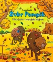 Żubr Pompik Kolory jesieni i pozostałe historie - Tomasz Samojlik