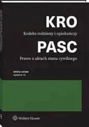 Kodeks rodzinny i opiekuńczy Prawo o aktach stanu cywilnego. Przepisy