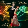  Tanga i walce vol. 5 CD