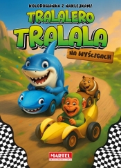 Tralalero Tralala na wyścigach z naklejkami - Agata NIemirska