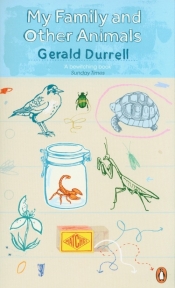 My Family and Other Animals - Gerald Durrell