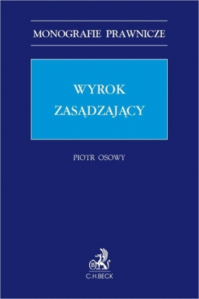 Wyrok zasądzający - Piotr Osowy