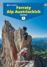 Ferraty Alp Austriackich. Tom 2. Centrum Szepfalusi Csaba