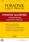 Podróże służbowe dokumentowanie, rozliczanie, ewidencja