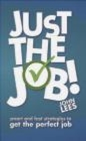 Just the Job!