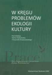 W kręgu problemów ekologii kultury - <br />