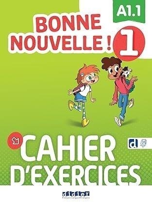Bonne Nouvelle! 1 ćwiczenia A1.1