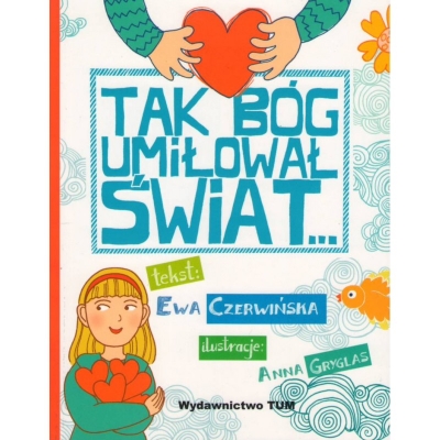 Tak Bóg umiłował świat